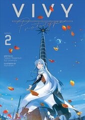 Vivy Prototype (Light Novel) Vol. 2 hind ja info | Fantaasia, müstika | kaup24.ee