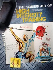 Modern Art of High Intensity Training цена и информация | Книги о питании и здоровом образе жизни | kaup24.ee