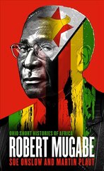 Robert Mugabe цена и информация | Биографии, автобиогафии, мемуары | kaup24.ee