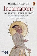 Incarnations: A History of India in 50 Lives hind ja info | Elulooraamatud, biograafiad, memuaarid | kaup24.ee
