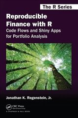 Reproducible Finance with R: Code Flows and Shiny Apps for Portfolio Analysis цена и информация | Книги по экономике | kaup24.ee