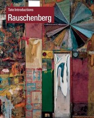 Tate Introductions: Robert Rauschenberg цена и информация | Книги об искусстве | kaup24.ee