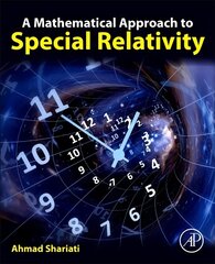 Mathematical Approach to Special Relativity hind ja info | Majandusalased raamatud | kaup24.ee