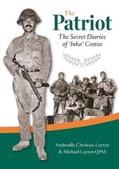 Patriot: The Secret Diaries of 'Inka Costas' hind ja info | Elulooraamatud, biograafiad, memuaarid | kaup24.ee