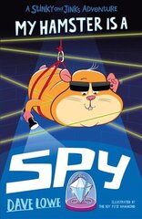 My Hamster is a Spy цена и информация | Книги для подростков и молодежи | kaup24.ee