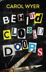 Behind Closed Doors цена и информация | Фантастика, фэнтези | kaup24.ee