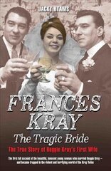 Frances: The Tragic Bride hind ja info | Elulooraamatud, biograafiad, memuaarid | kaup24.ee