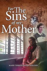 For the Sins of My Mother hind ja info | Elulooraamatud, biograafiad, memuaarid | kaup24.ee