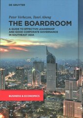 Boardroom: A Guide to Effective Leadership and Good Corporate Governance in Southeast Asia цена и информация | Книги по экономике | kaup24.ee