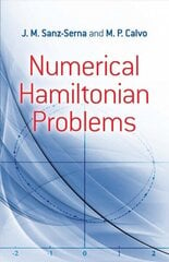 Numerical Hamiltonian Problems hind ja info | Majandusalased raamatud | kaup24.ee