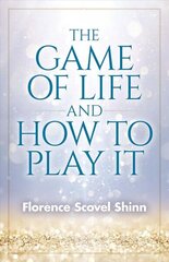 Game of Life and How to Play It hind ja info | Eneseabiraamatud | kaup24.ee