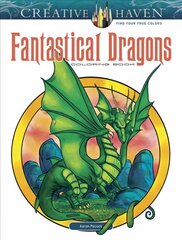 Creative Haven Fantastical Dragons Coloring Book hind ja info | Tervislik eluviis ja toitumine | kaup24.ee