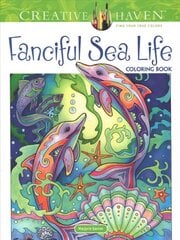 Creative Haven Fanciful Sea Life Coloring Book цена и информация | Книги о питании и здоровом образе жизни | kaup24.ee