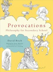 Philosophy Foundation Provocations: Philosophy for Secondary School hind ja info | Ajalooraamatud | kaup24.ee