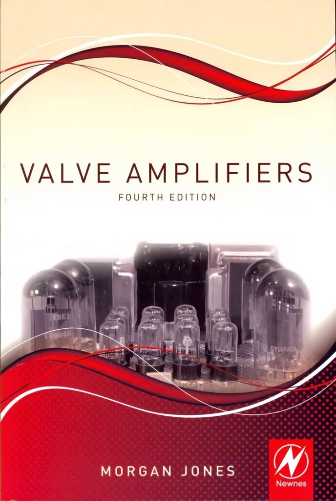 Valve Amplifiers 4th edition цена и информация | Ühiskonnateemalised raamatud | kaup24.ee