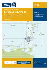 Imray Chart B32: Carriacou to Grenada 2022 New edition цена и информация | Энциклопедии, справочники | kaup24.ee