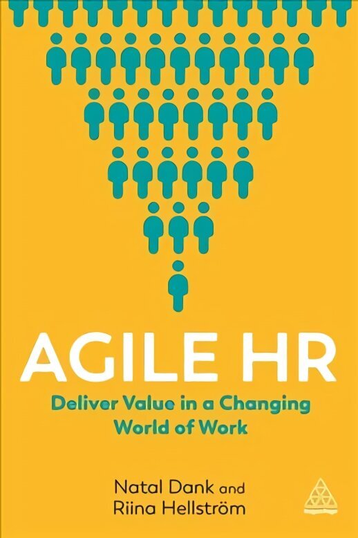 Agile HR: Deliver Value in a Changing World of Work hind ja info | Majandusalased raamatud | kaup24.ee