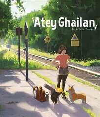 Artistic Journey: Atey Ghailan: Atey Ghailan hind ja info | Kunstiraamatud | kaup24.ee