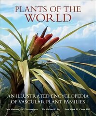 Plants of the World: An Illustrated Encyclopedia of Vascular Plant Families цена и информация | Книги по экономике | kaup24.ee