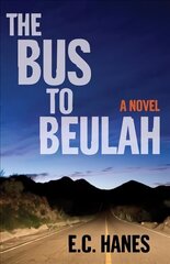 Bus to Beluah: A Novel hind ja info | Fantaasia, müstika | kaup24.ee