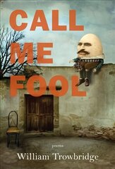 Call Me Fool цена и информация | Поэзия | kaup24.ee