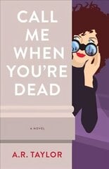 Call Me When You're Dead: A Novel цена и информация | Фантастика, фэнтези | kaup24.ee
