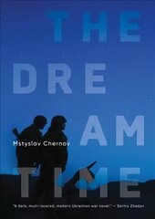 Dreamtime: A Novel цена и информация | Фантастика, фэнтези | kaup24.ee