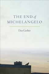 End of Michelangelo цена и информация | Поэзия | kaup24.ee