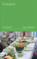 Grabeland: A Novel цена и информация | Фантастика, фэнтези | kaup24.ee