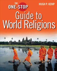 One-Stop Guide to World Religions New edition hind ja info | Usukirjandus, religioossed raamatud | kaup24.ee