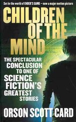 Children Of The Mind: Book 4 of the Ender Saga Digital original цена и информация | Фантастика, фэнтези | kaup24.ee