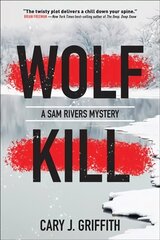 Wolf Kill: A Sam Rivers Mystery hind ja info | Fantaasia, müstika | kaup24.ee