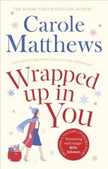 Wrapped Up In You: Curl up with a heartwarming festive favourite at Christmas hind ja info | Fantaasia, müstika | kaup24.ee