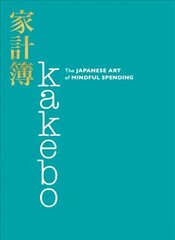 Kakebo: The Japanese Art of Mindful Spending цена и информация | Самоучители | kaup24.ee