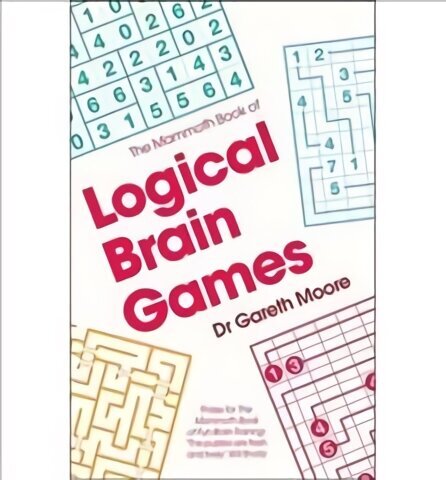 Mammoth Book of Logical Brain Games цена и информация | Laste õpikud | kaup24.ee