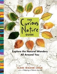 Curious Nature Guide: Explore the Natural Wonders All Around You цена и информация | Книги о питании и здоровом образе жизни | kaup24.ee