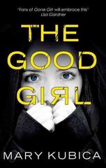 Good Girl цена и информация | Фантастика, фэнтези | kaup24.ee
