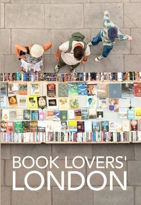 Book Lovers' London 5th Revised edition hind ja info | Reisiraamatud, reisijuhid | kaup24.ee