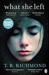 What She Left: If you love CLOSE TO HOME and FRIEND REQUEST then you'll love this цена и информация | Фантастика, фэнтези | kaup24.ee