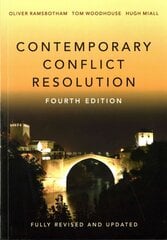 Contemporary Conflict Resolution 4e 4th Edition цена и информация | Книги по социальным наукам | kaup24.ee