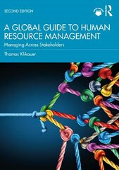 Global Guide to Human Resource Management: Managing Across Stakeholders 2nd edition цена и информация | Книги по социальным наукам | kaup24.ee