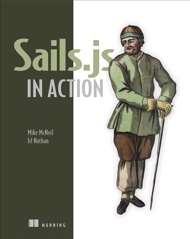 Sails.js in Action цена и информация | Majandusalased raamatud | kaup24.ee