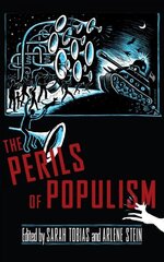 Perils of Populism цена и информация | Книги по социальным наукам | kaup24.ee
