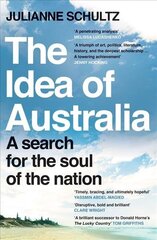 Idea of Australia: A search for the soul of the nation hind ja info | Ühiskonnateemalised raamatud | kaup24.ee