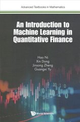 Introduction To Machine Learning In Quantitative Finance, An цена и информация | Книги по экономике | kaup24.ee