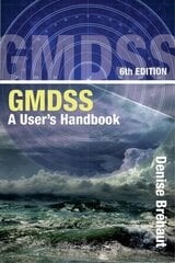 GMDSS: A User's Handbook 6th edition цена и информация | Книги о питании и здоровом образе жизни | kaup24.ee