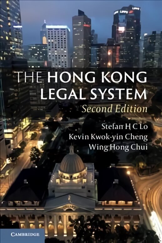 Hong Kong Legal System 2nd Revised edition цена и информация | Ühiskonnateemalised raamatud | kaup24.ee