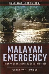Malayan Emergency цена и информация | Исторические книги | kaup24.ee