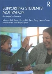 Supporting Students' Motivation: Strategies for Success цена и информация | Книги по социальным наукам | kaup24.ee