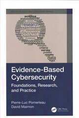 Evidence-Based Cybersecurity: Foundations, Research, and Practice цена и информация | Книги по экономике | kaup24.ee